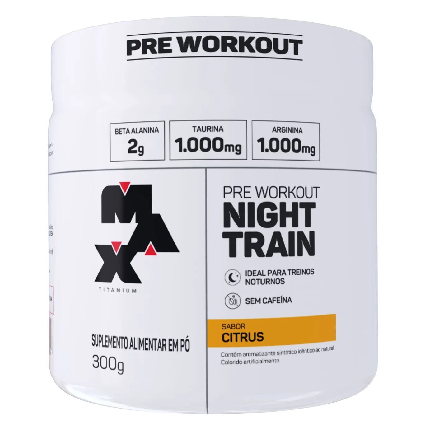 imagem do produto NIGHT TRAIN 300G - MAX TITANIUM